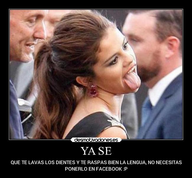 YA SE - QUE TE LAVAS LOS DIENTES Y TE RASPAS BIEN LA LENGUA, NO NECESITAS
PONERLO EN FACEBOOK :P