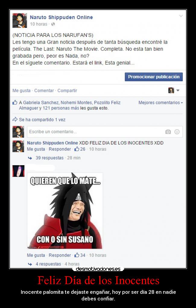 Feliz Día de los Inocentes - Inocente palomita te dejaste engañar, hoy por ser día 28 en nadie
debes confiar.