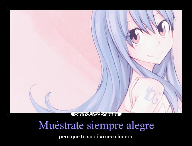 carteles felicidad mujer alegria anime honesto sincero feliz consejo desmotivaciones