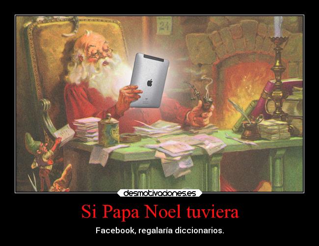 Si Papa Noel tuviera -