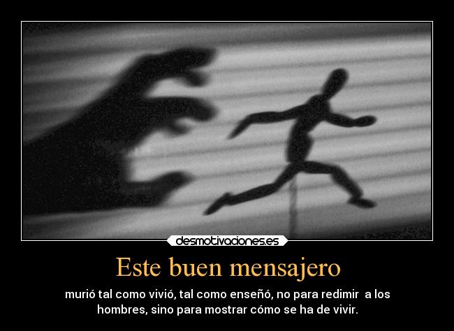 Este buen mensajero -