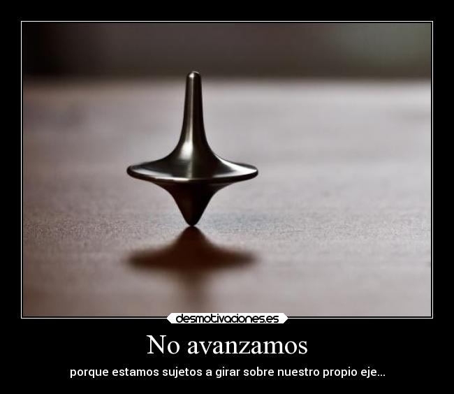 No avanzamos - 