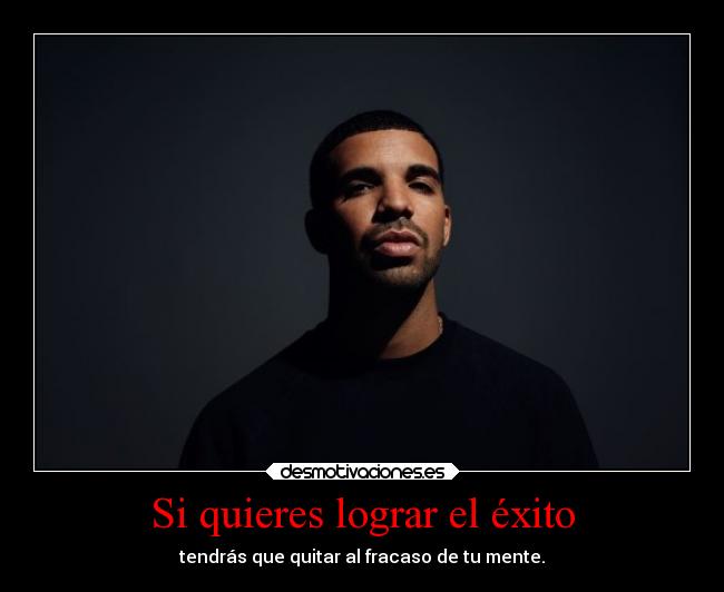 Si quieres lograr el éxito - 