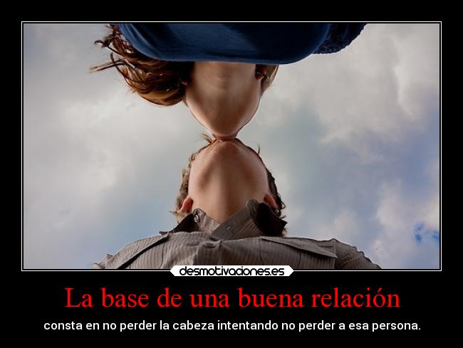 La base de una buena relación -