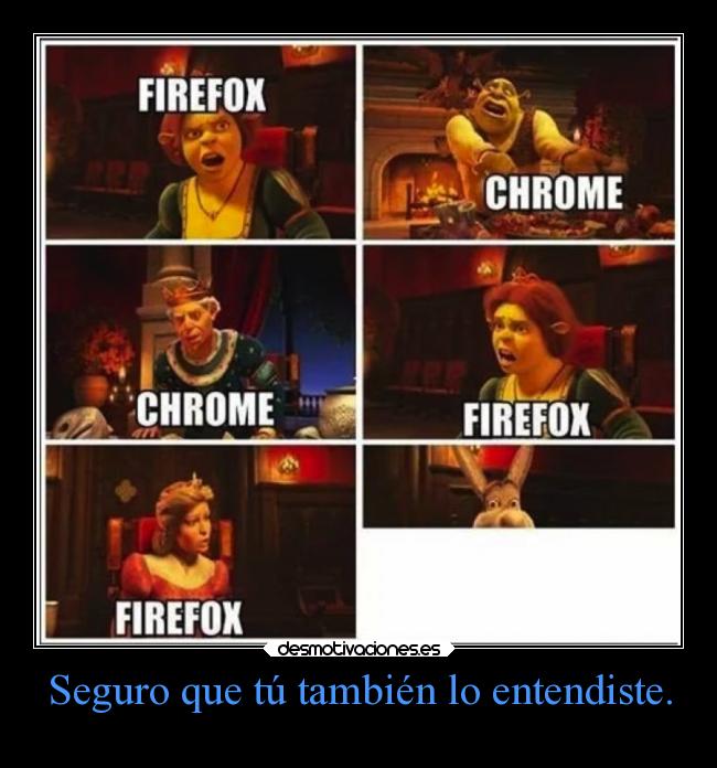 carteles graciosas humor bromas risas comparaciones pelicula shrek ferinos chrome internetexplorer desmotivaciones