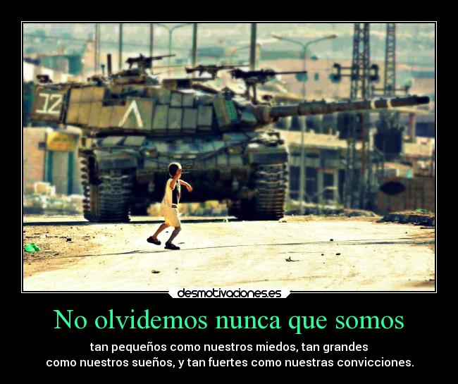 carteles guerra obstaculos miedo pensamientos confianza ideas suenos palestina desmotivaciones