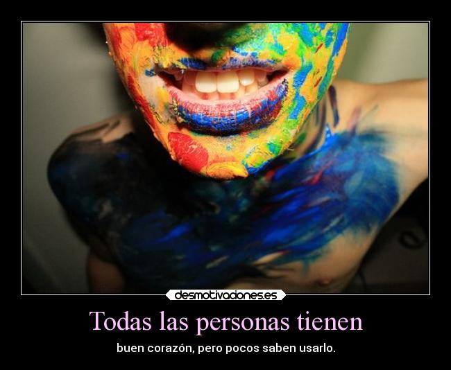 Todas las personas tienen - 