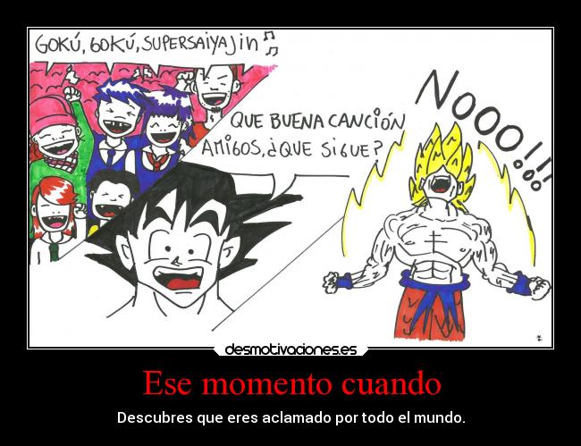 Ese momento cuando -