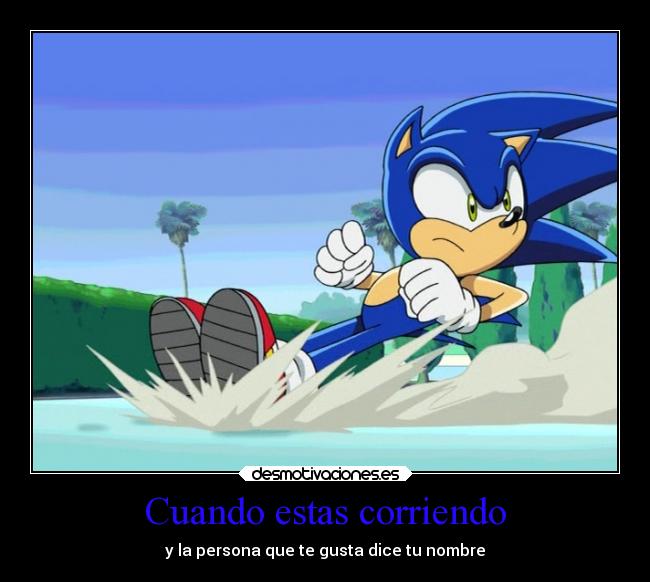 Cuando estas corriendo - 