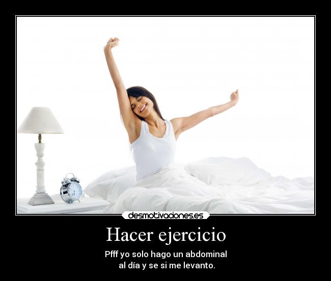 Hacer ejercicio - 