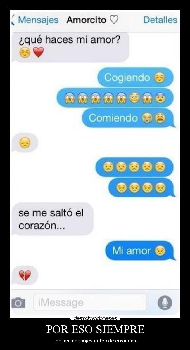 carteles humor wattsapp siempre lee mensajes antes enviarlos desmotivaciones