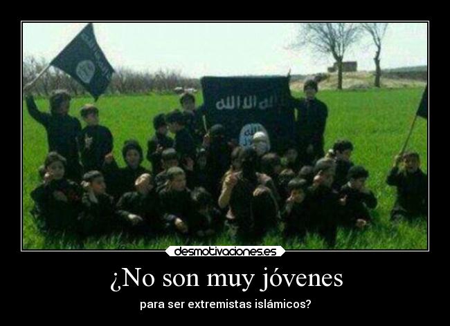 ¿No son muy jóvenes - 