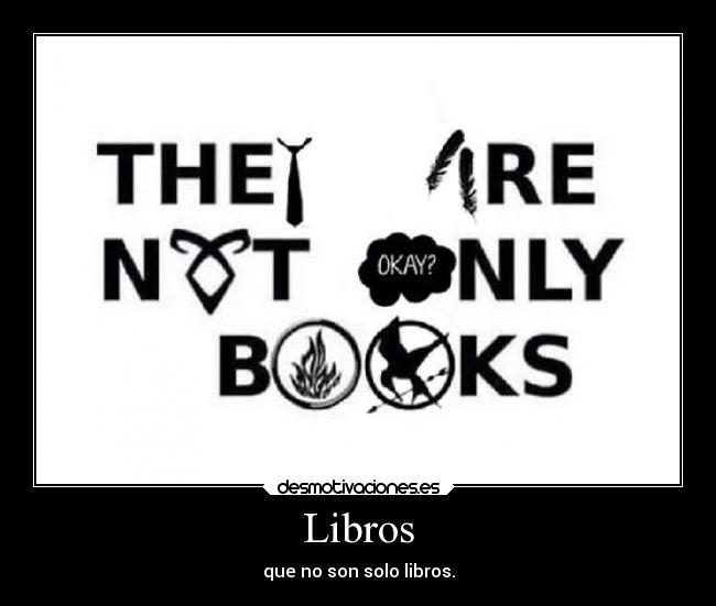 carteles imaginacion corazon desmotivaciones historia literatura libros desmotivaciones