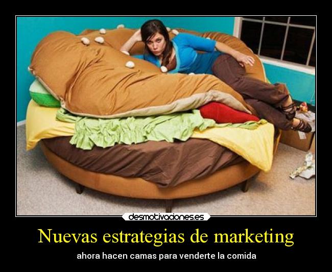 carteles imaginacion humor fail cama hamburguesa marketing estrategias desmotivaciones