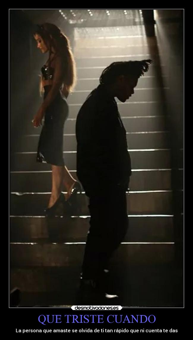 QUE TRISTE CUANDO - La persona que amaste se olvida de ti tan rápido que ni cuenta te das