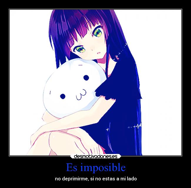 Es imposible -