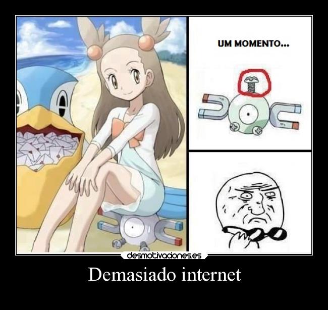 Demasiado internet -