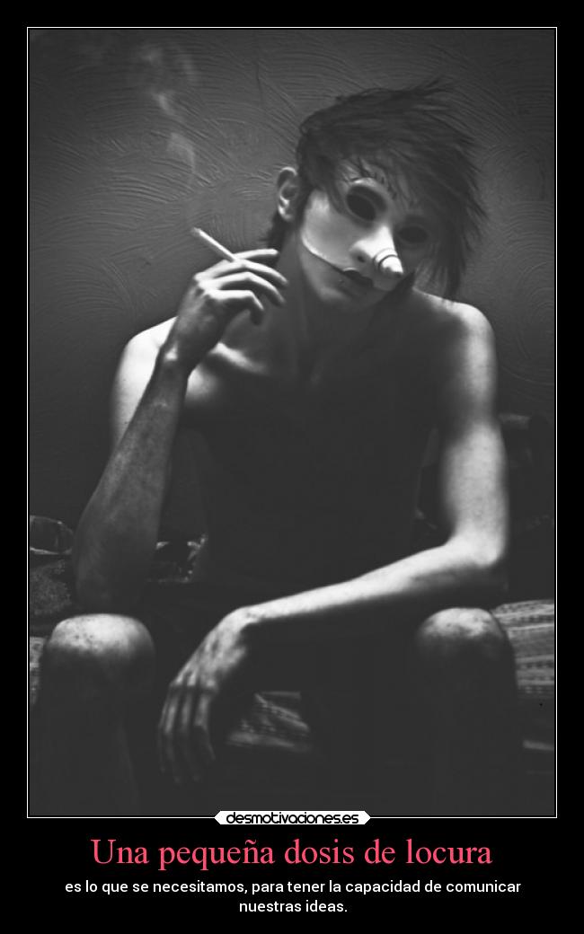 Una pequeña dosis de locura - 