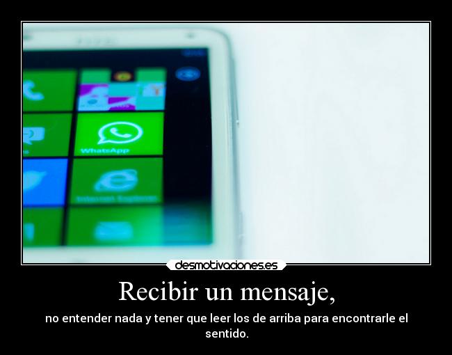 carteles locura whatsapp mensaje diegoparty perdida desmotivaciones