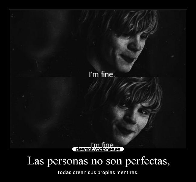 Las personas no son perfectas, - 