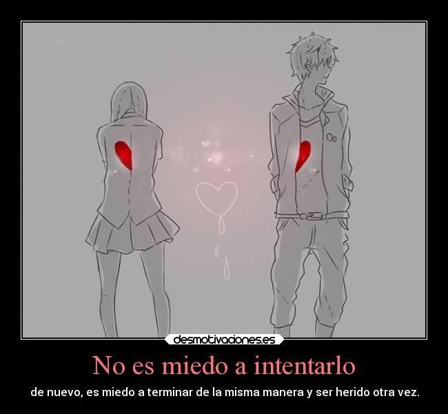 No es miedo a intentarlo -