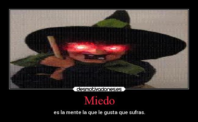 carteles miedo miedo desmotivaciones