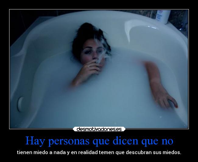 Hay personas que dicen que no -