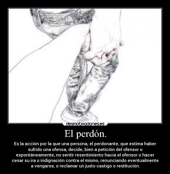 carteles motivaciones frases ayuda perdon desmotivaciones