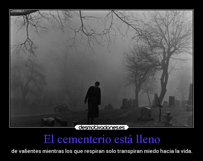 El cementerio está lleno -