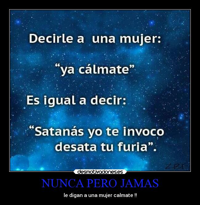 NUNCA PERO JAMAS -