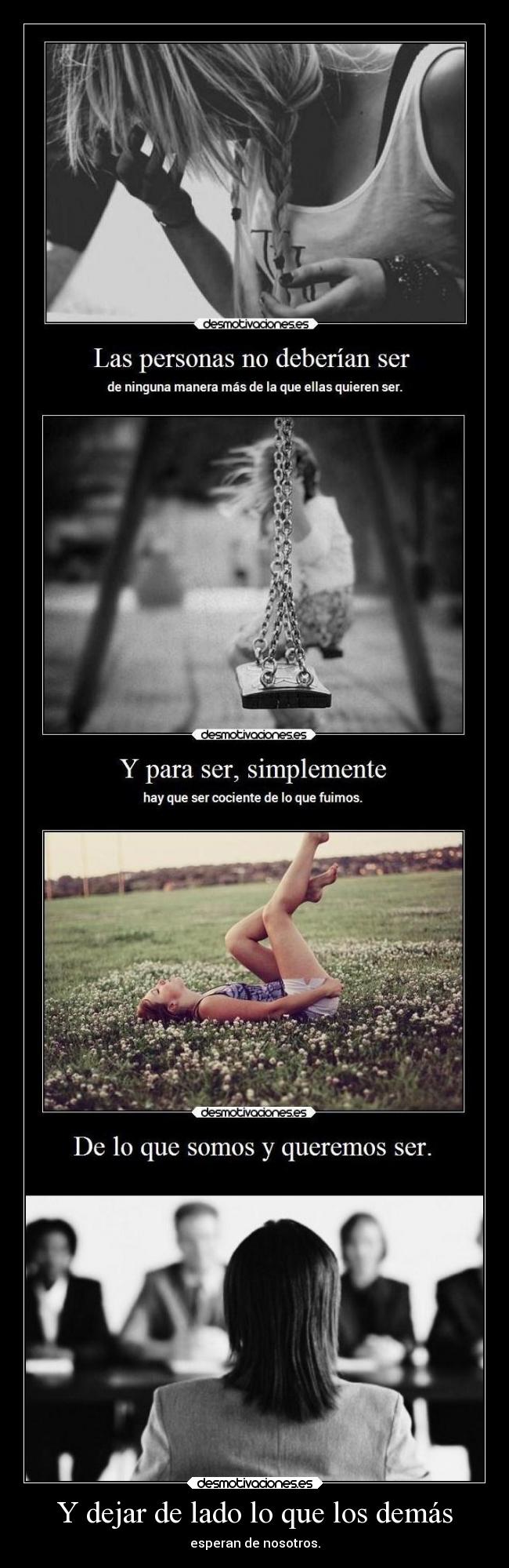 carteles mujer render demas persona egoismo mult6iud moltitud dejar lado somos uno mismo otros hom desmotivaciones