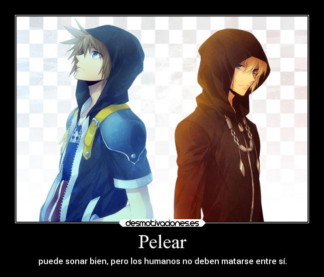 Pelear - puede sonar bien, pero los humanos no deben matarse entre sí.