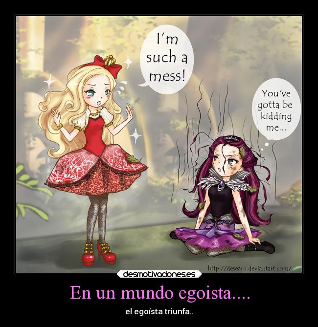 En un mundo egoista.... - el egoísta triunfa..