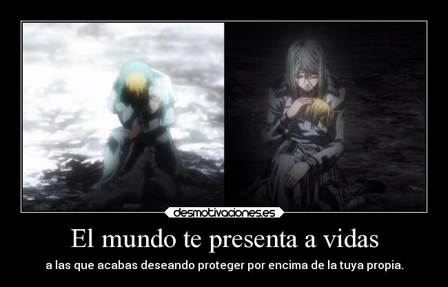 El mundo te presenta a vidas -