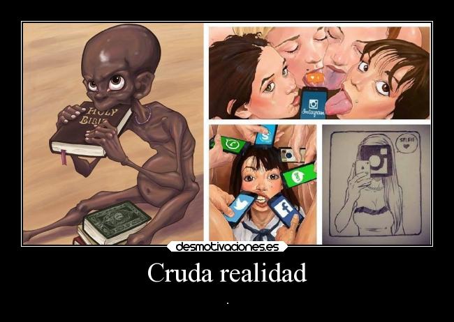 Cruda realidad - 