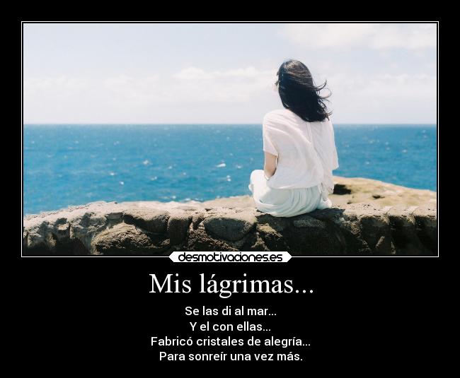 Mis lágrimas... - 