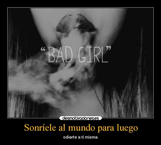 Sonríele al mundo para luego - 