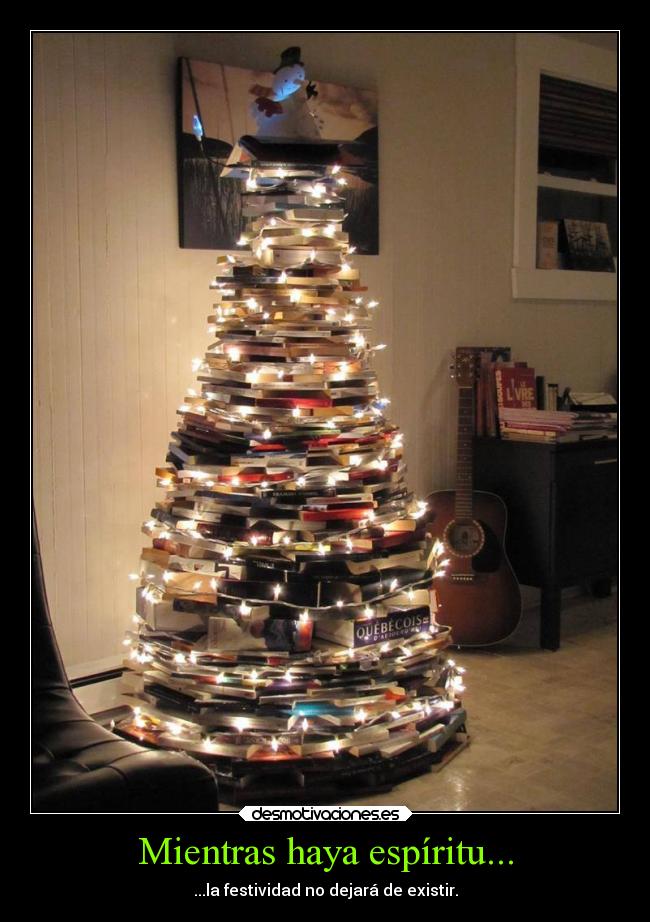 Mientras haya espíritu... - ...la festividad no dejará de existir.