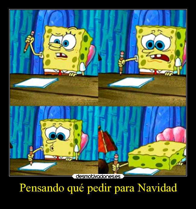 carteles navidad ideas infancia navidad humor suenos regalos para pedir bob esponja ejercitodemar desmotivaciones