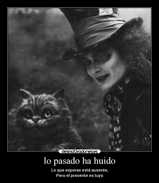 carteles pasado desmotivaciones desmotivaciones