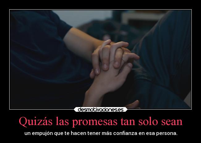 carteles promesas promesas amor desmotivaciones