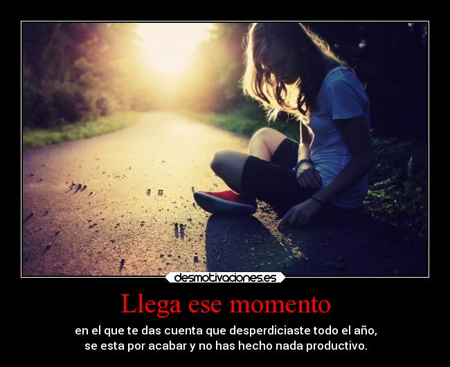 Llega ese momento -