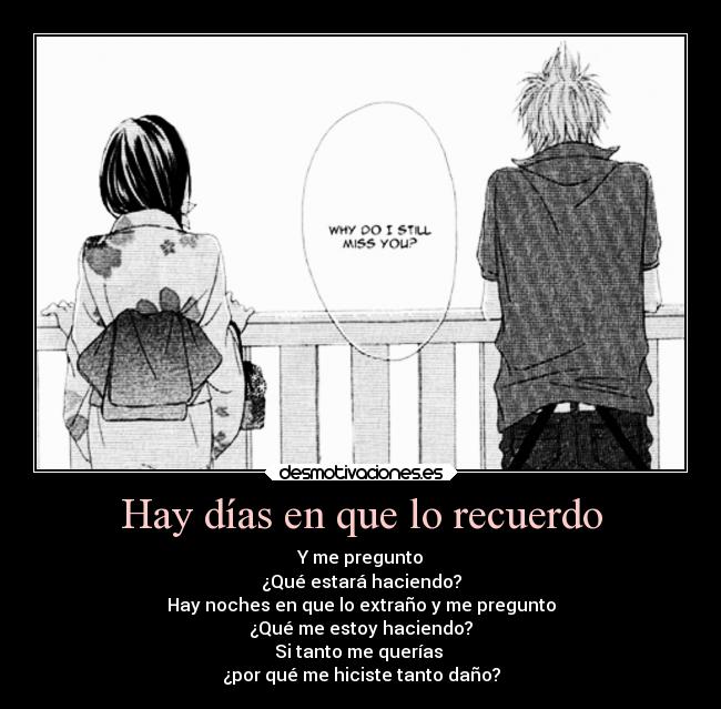 carteles recuerdos llorar tristeza dolor desamor corazon debilidad amor anime noches preguntas desmotivaciones