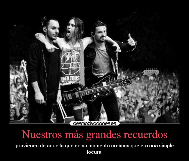 carteles recuerdos locura vida momentos inolbidables desmotivaciones