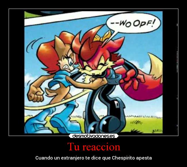 Tu reaccion - Cuando un extranjero te dice que Chespirito apesta
