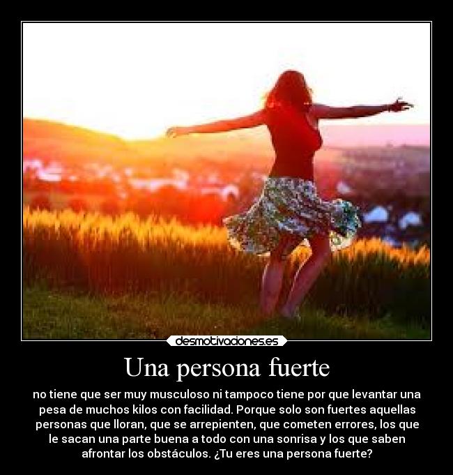 Una persona fuerte -