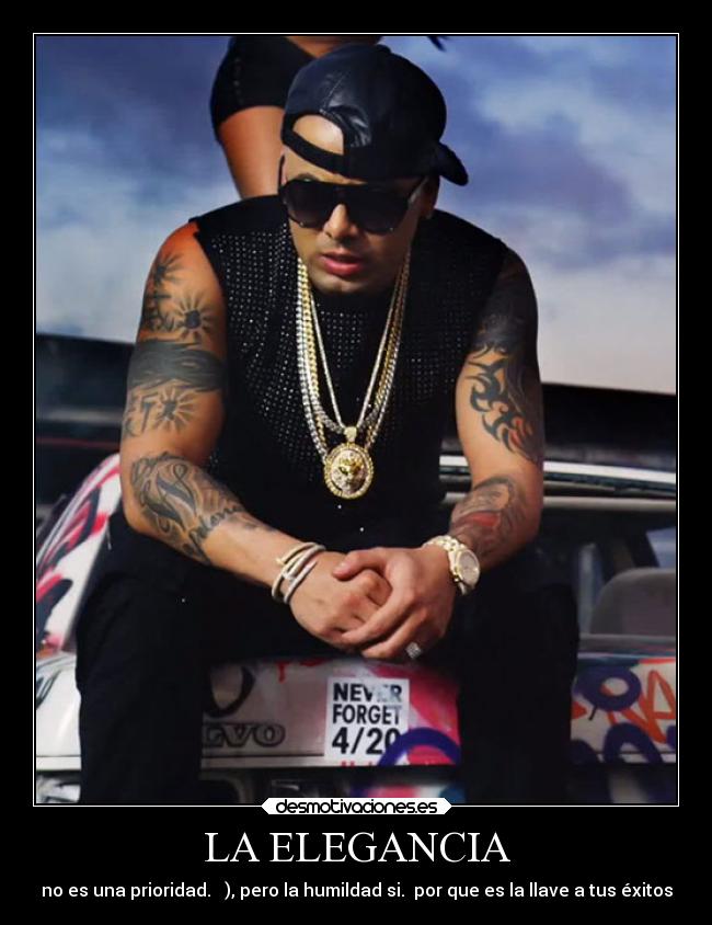 LA ELEGANCIA - no es una prioridad.   ), pero la humildad si.  por que es la llave a tus éxitos