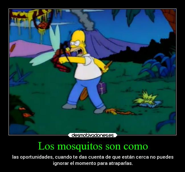 Los mosquitos son como -