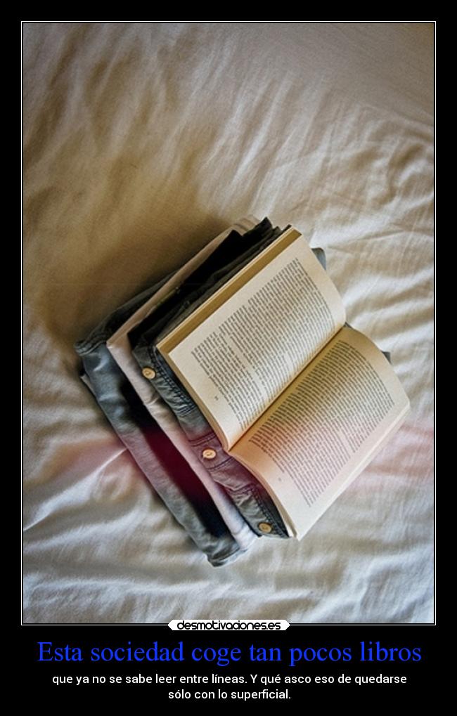 Esta sociedad coge tan pocos libros - 