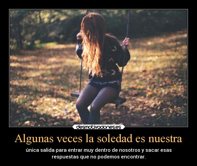 carteles soledad ayuda desmotivaciones